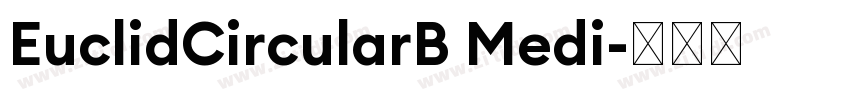 EuclidCircularB Medi字体转换